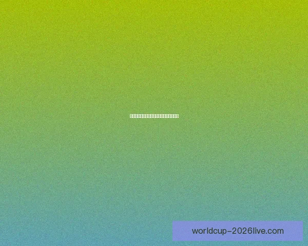 世界杯赛前深度解析与精准竞猜策略全指南