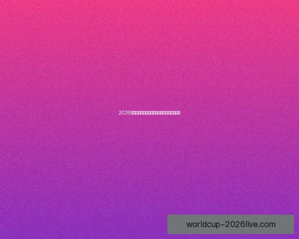 2026世界杯高清在线直播全攻略实时赛程观看指南