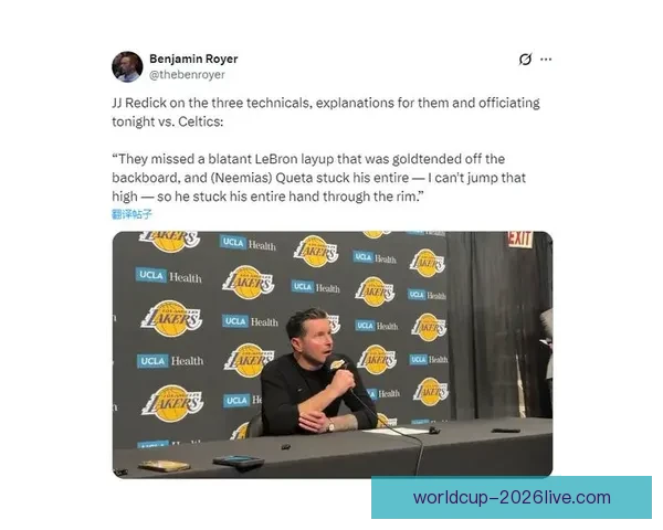 湖人战胜篮网引争议裁判判罚雷迪克称篮网几乎每回合都犯规